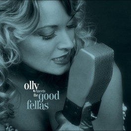 Olly Riva & The Goodfellas "Olly meets the Goodfellas" (deluxe edition) Digipak CDr